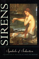 Sirens, Symbols of Seduction